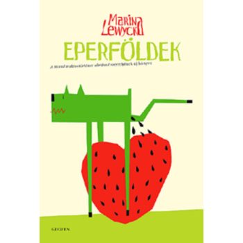 Marina Lewycka Eperföldek